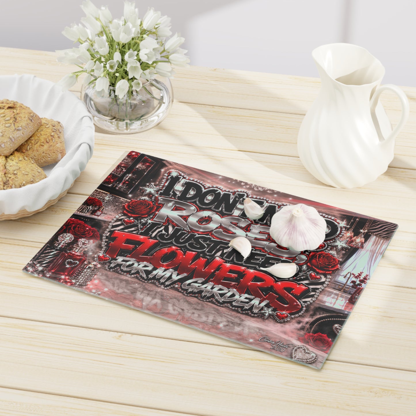 I Don't Need Roses I Just Need Flowers Cutting Board