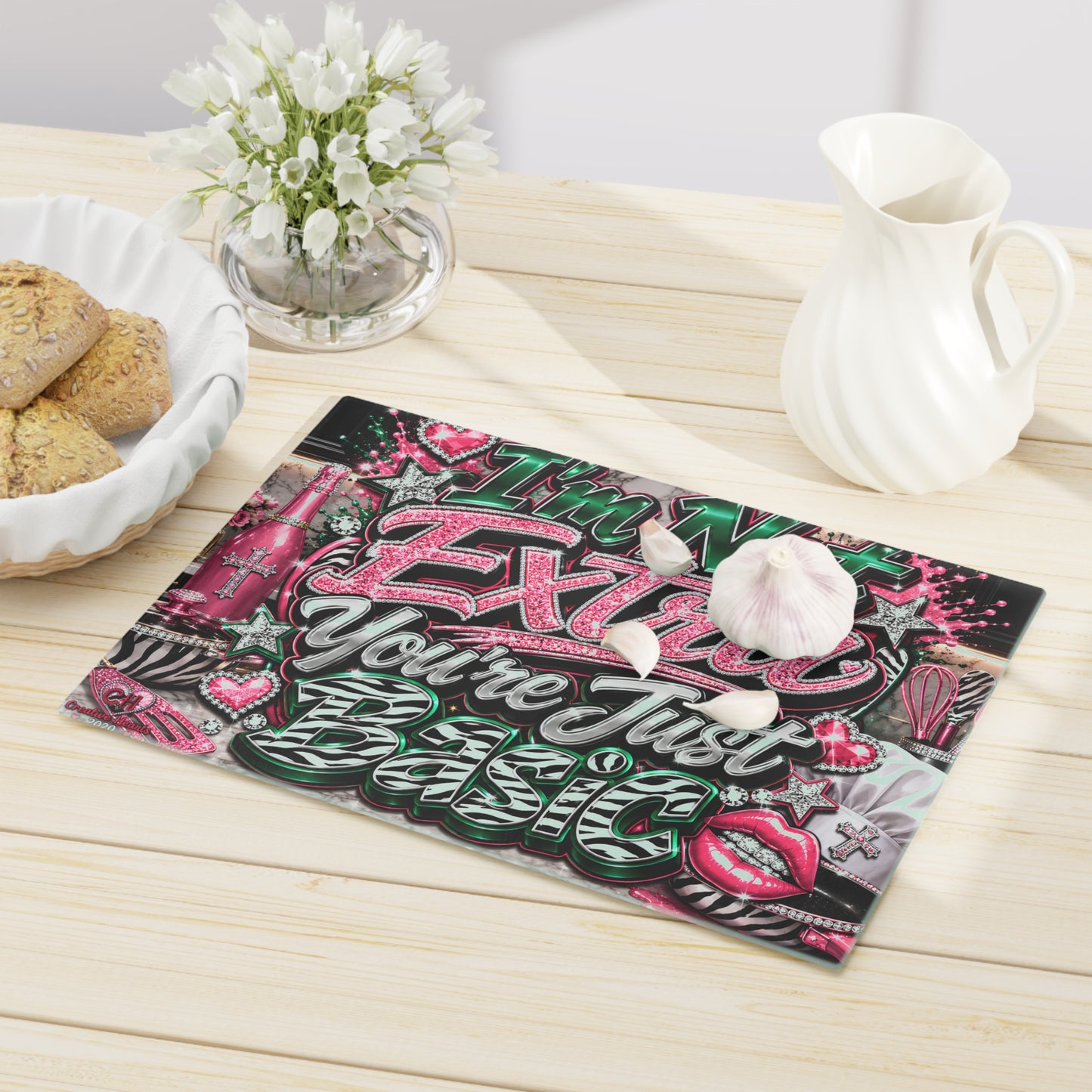 Cutting Board - "I'm Not Extra, You're Just Basic" Pink Glam Decorative Serving Board